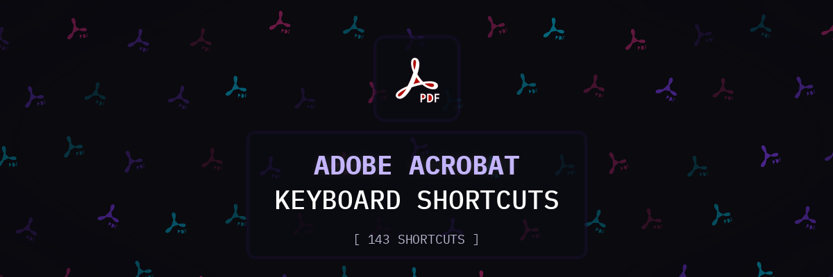 Adobe Acrobat keyboard shortcuts