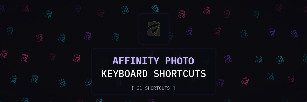 Affinity Photo keyboard shortcuts