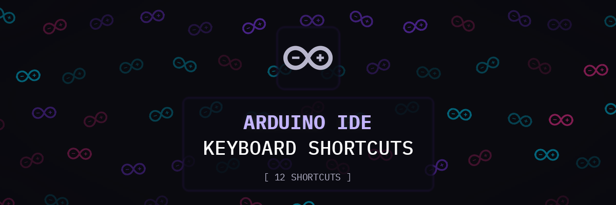 Arduino IDE keyboard shortcuts