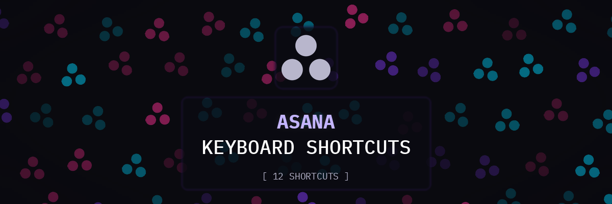 Asana keyboard shortcuts