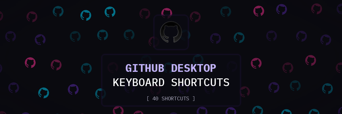 GitHub Desktop keyboard shortcuts