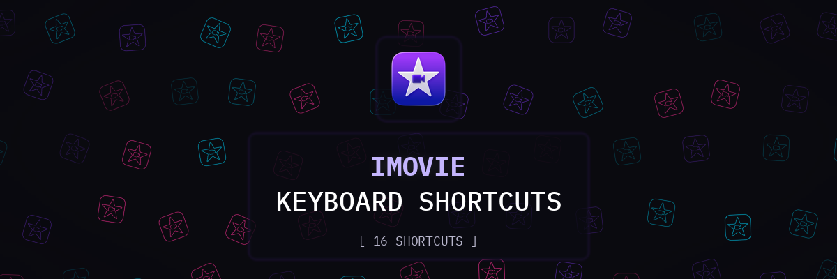 iMovie keyboard shortcuts