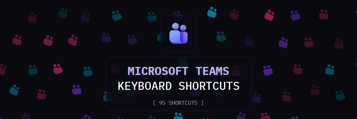 Microsoft Teams keyboard shortcuts