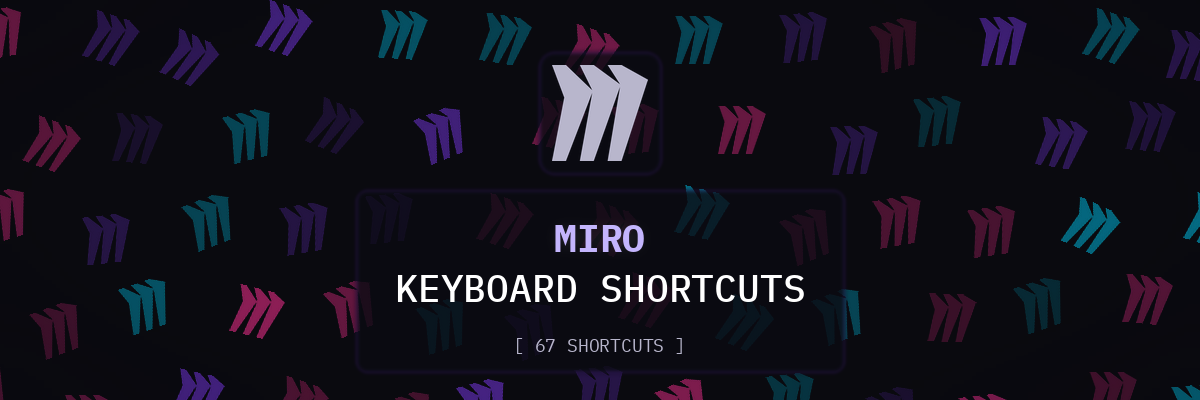 Miro keyboard shortcuts