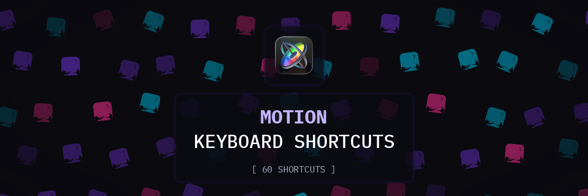 Motion keyboard shortcuts