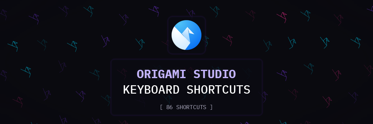 Origami Studio keyboard shortcuts