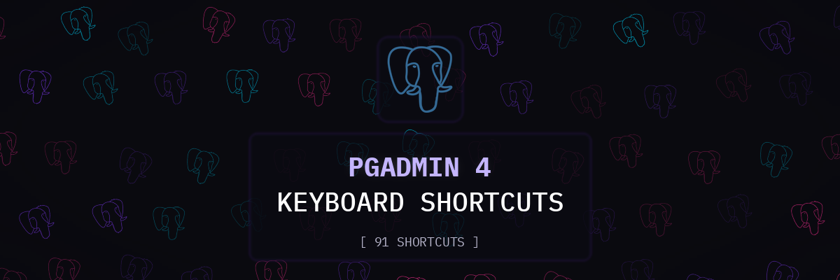 pgAdmin 4 keyboard shortcuts