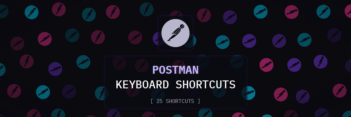 Postman keyboard shortcuts