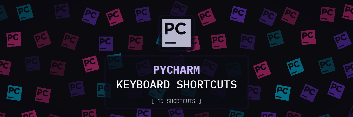 PyCharm keyboard shortcuts