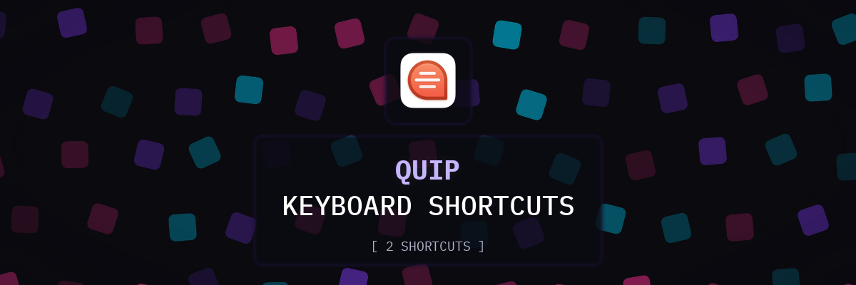 Quip keyboard shortcuts
