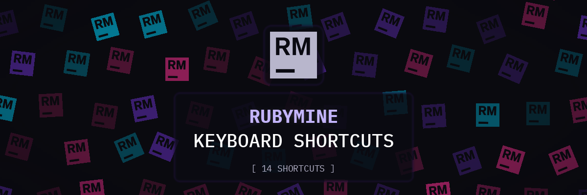 RubyMine keyboard shortcuts