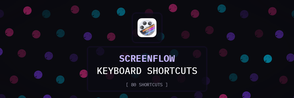 ScreenFlow keyboard shortcuts