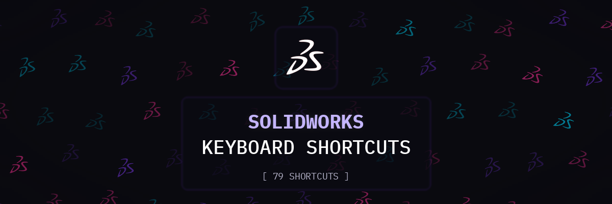 SolidWorks keyboard shortcuts